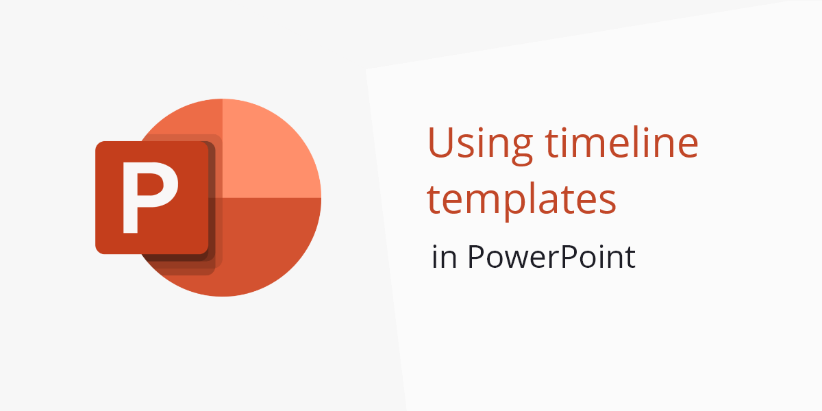 Using timeline templates in PowerPoint